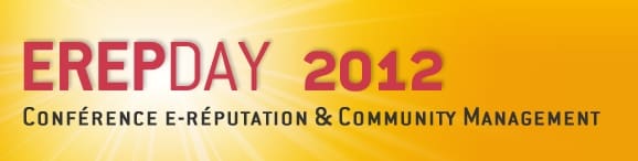 ErepDay 2012, la deuxième édition de l’événement e réputation en Alsace !