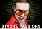 Stache Passions